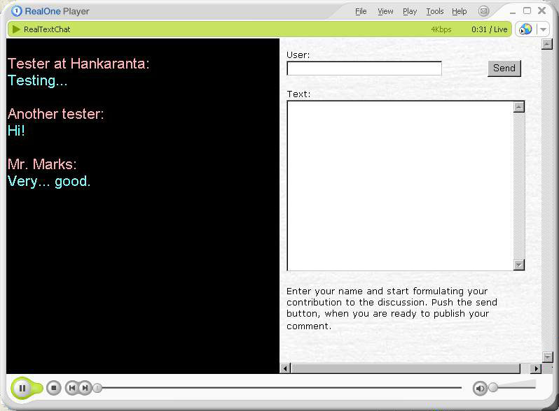Screen capture of RealPlayer with chat output and input form